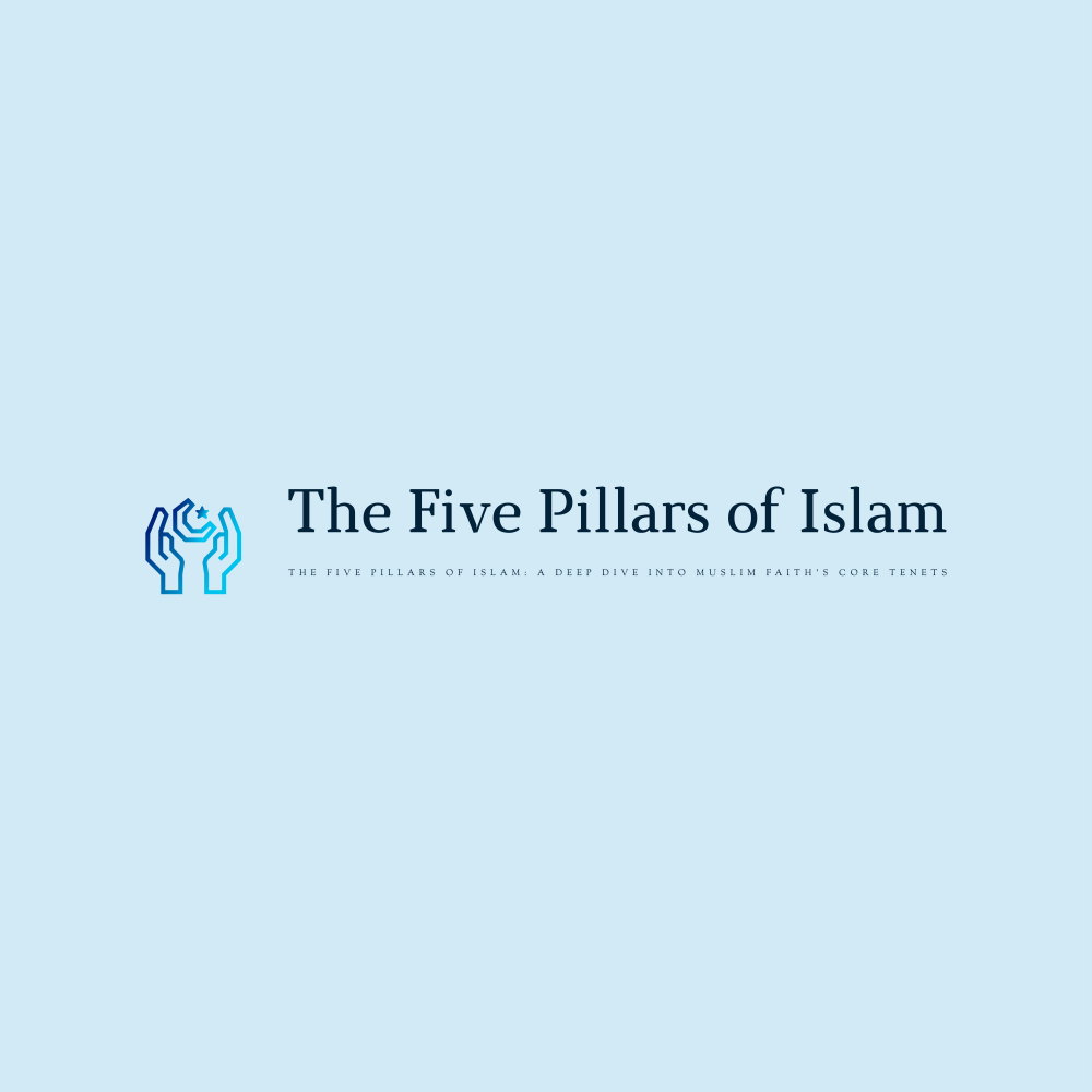 The Five Pillars of Islam: A Deep Dive into Muslim Faith's Core Tenets